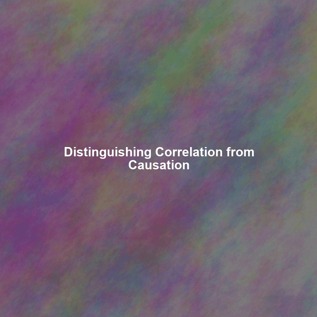 Distinguishing Correlation from Causation